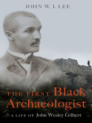 cover image of The First Black Archaeologist